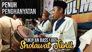 Penuh Penghanyatan Pukulan Bass Lagu Sholawat Jibril || Syubbanul Muslimin || SR official.