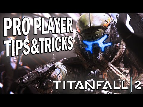 ADVANCED TIPS AND TRICKS | Dominate The Game | Titanfall 2 Guide