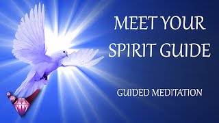 Meet Your Spirit Guide - Guided Meditation w/ Binaural Beats