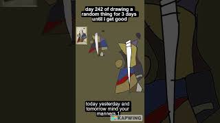 day 242 of drawing until i get good @kerrymillion