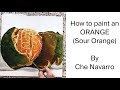 How to Paint an Orange Fruit (Dalandan/ Sour or Sweet Orange)