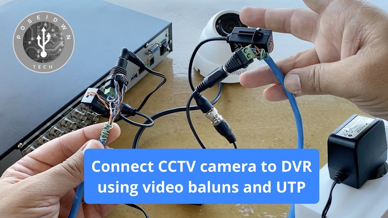 utp cable คือ  Update New  Connect CCTV camera to DVR using video baluns and UTP cable