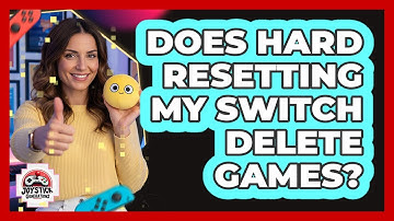 Does Hard Resetting My Switch Delete Games?