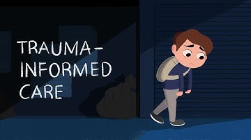 Trauma Informed-Care