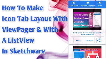 How To Make Icon Tab Layout With ViewPager & With A ListView In Sketchware