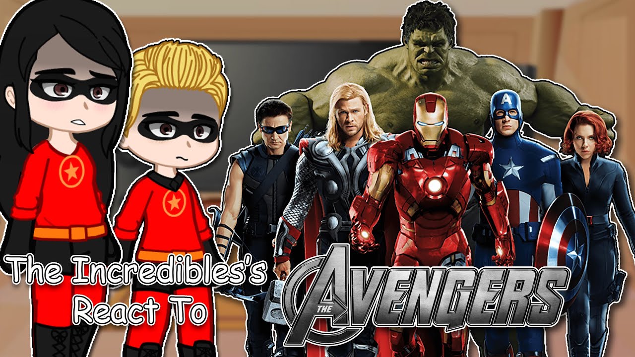 Incredibles's Characters React To Avengers| Marvel MCU | Full Video