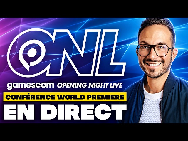GAMESCOM 2026 Opening Night Live en DIRECT 🌟 Toutes les WORLD PREMIERE et ANNONCES