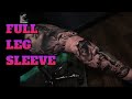 FULL LEG SLEEVE (MUST WATCH) tutorial tattoo real time by Mr.reyes_ink