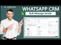 whatsapp crm | whatsapp crm software | how to send bulk messages on whatsapp