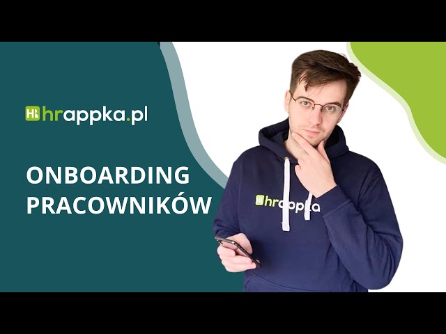 Wdrożenie nowego pracownika w systemie HRappka.pl 👋 Automatyzacja onboardingu w firmie