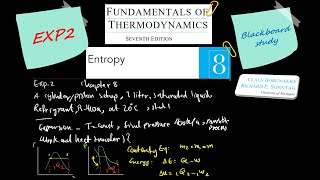 Fundamental of thermodynamics, Chapter8, Entropy, EXP2