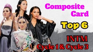 COMPOSITE  CARD TOP 6 INDONESIA'S NEXT TOP MODEL CYCLE 1 & CYCLE 3