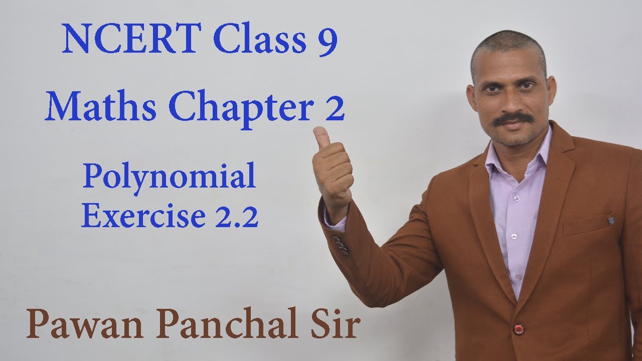 Maths NCERT Class 9th Chapter 2 | Polynomial | Exercise 2.2 - YouTube
