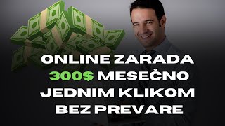 Online Zarada - 300$ mesečno jednim klikom bez prevare