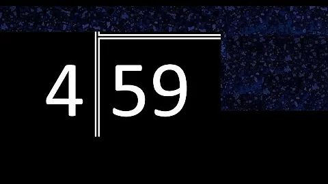 Divide 59 by 4 ,  decimal result  . Division with 1 Digit Divisors . Long Division . How to do