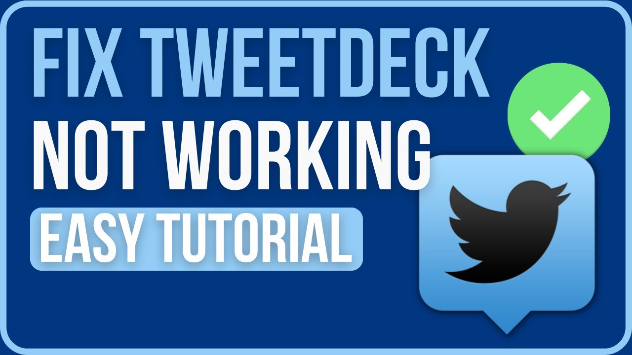 TWEETDECK NOT WORKING FIX (2024) | How to Fix Tweetdeck Not Loading