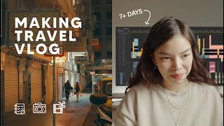 How I plan, shoot and edit a travel vlog