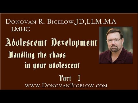 Adolescent Development | Handling the Chaos in Your Adolescent | Part I