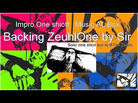 BackingZeuhlOne by Sir  Impro One shiotte Music AL Box  #BackingZeuhl1