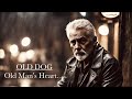 Old dog   old mans heart blues