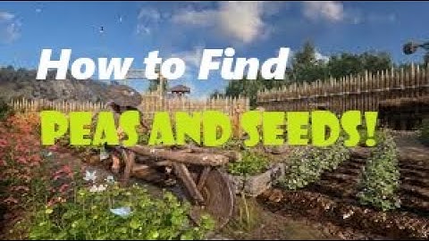 Moth of Empires- GUIDE How to fine Peas & Seeds