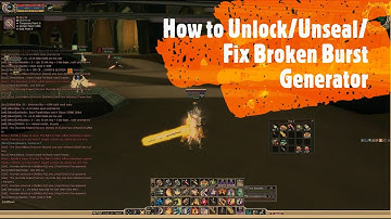 How to Unseal/Unlock/Fix Burst Generator - RF Online PlayPark PH