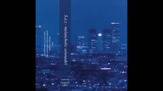S.a.x - melancholic serenades