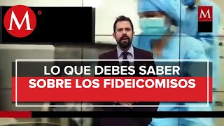 ¿Qué es un fideicomiso, para qué sirve?