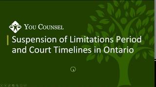 Suspension of Limitations Period and Court Timelines in Ontario