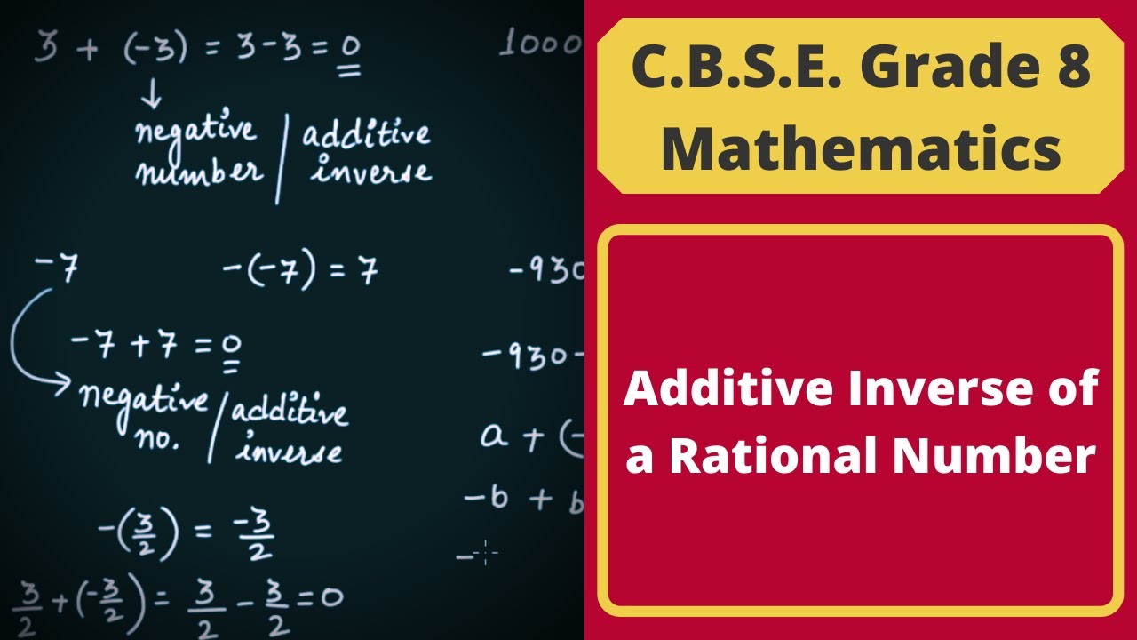 additive-inverse-of-a-rational-number-rational-number-c-b-s-e-grade-8-mathematics-youtube