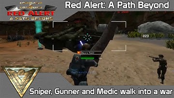 C&C Red Alert: A Path Beyond Delta Multiplayer #11 - Sniper, Gunner and Medic walk into a war