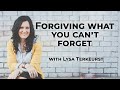 How Do You Forgive What You Can't Forget?