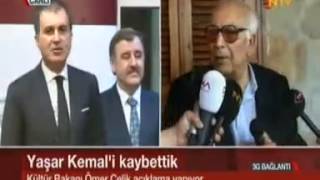 Kültür Ve Turizm Bakanı Ömer Çelik Yaşar Kemalin Vefatı Üzerine Hastanede Açıklama Yaptı