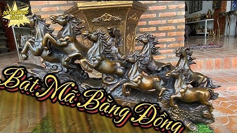 💥💥 12 con giáp bằng đồng _ quản gia bằng đồng _ bát mã bằng đồng. Trưa 3/1 #độclạcầnthơ #đồcổ