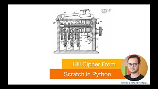 Hill Cipher In Python From Scratch
