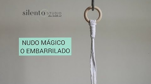 Como hacer el nudo MÁGICO o embarrilado - Macrame Basics - Gathering Knot