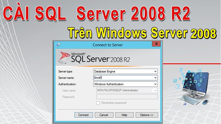 Hướng dẫn cài sql server 2008 sp2 năm 2024