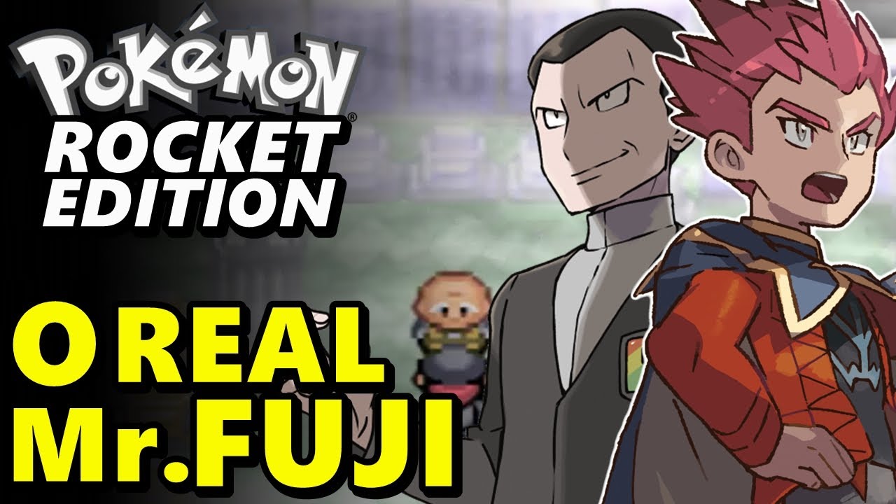 Mr. FUJI e A Origem do MAL! Pokemon Rocket Edition