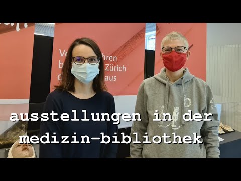 Medizinhistorische Ausstellungen in der Medizinbibliothek der Universität Zürich