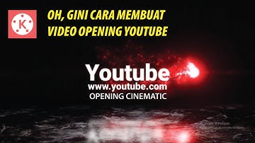 Cara Membuat Intro Youtube - Opening Video di Kinemaster