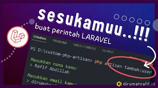 MEMBUAT CUSTOM PHP ARTISAN COMMAND DI LARAVEL