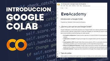 Introducción a Google Colab para principiantes ¿Qué es? ¿cómo se usa? | Guía, Mini curso
