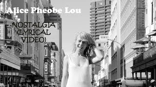 Alice Phoebe Lou - Nostalgia(Lyrics)