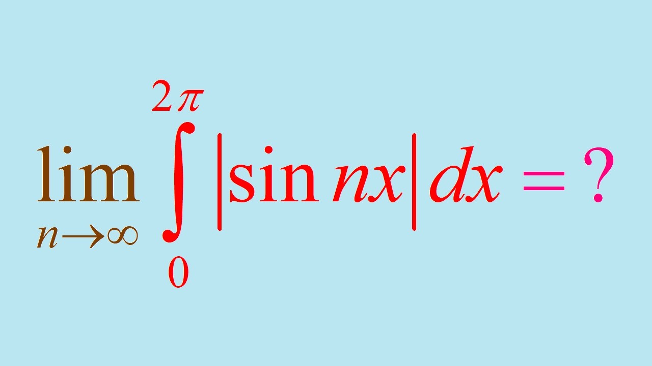 Как найти предел определённого интеграла от функции |sin(nx)| на промежутке от 0 до 2π при n→∞?