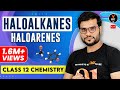 Haloalkanes Haloarenes Class 12 Chemistry | Class 12 Board Exam 2021 Preparation | Arvind Arora