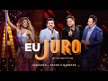 Cabaré - Eu Juro @LeonardoCantor e @brunoemarroneoficial #CabaréRouge
