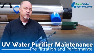 Pre-Treatment for Your UV Purification System