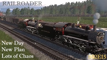 Railroader S02E15, WILD Congestion in East Whittier!
