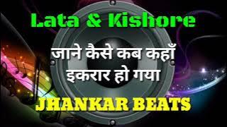 Jane Kaise Kab Kahan Lata Mangeshkar and Kishore Kumar Jhankar Beats Remix song DJ Remix | instagram