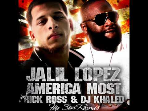 Americas Most Wanted   Jalil Lopez feat Rick Ross  Dj Khaled